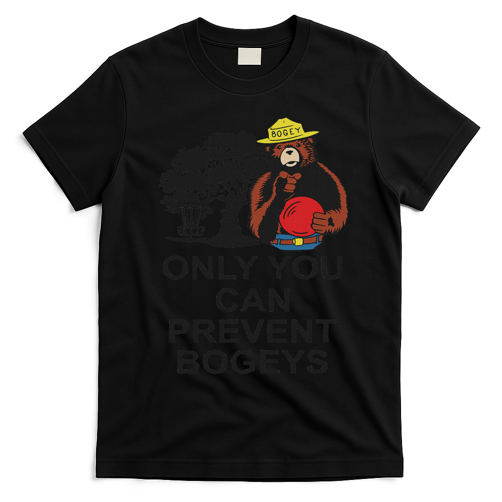 Disc Golf S Only You Can Prevent Bogeys Disc Golf . T-Shirt - Black