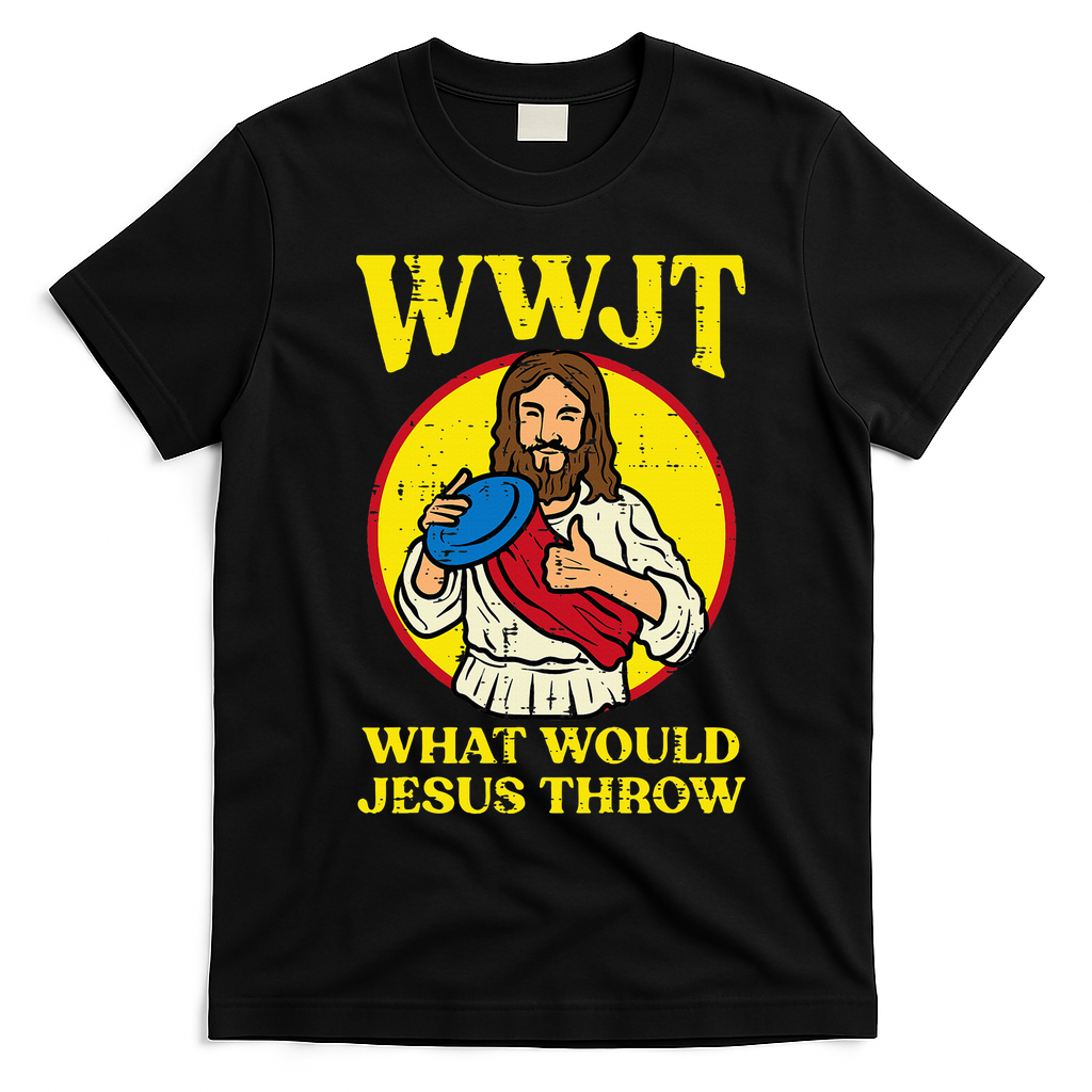 Disc Golf Wwjt What Would Jesus Throw Frisbee T-Shirt - Black