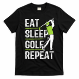 Eat Sleep Golf Repeat Funny Golfer Apparel T-Shirt - Black