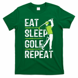 Eat Sleep Golf Repeat Funny Golfer Apparel T-Shirt - Irish Green