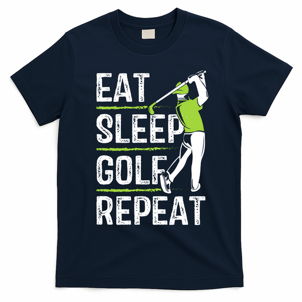 Eat Sleep Golf Repeat Funny Golfer Apparel T-Shirt - Navy Blue