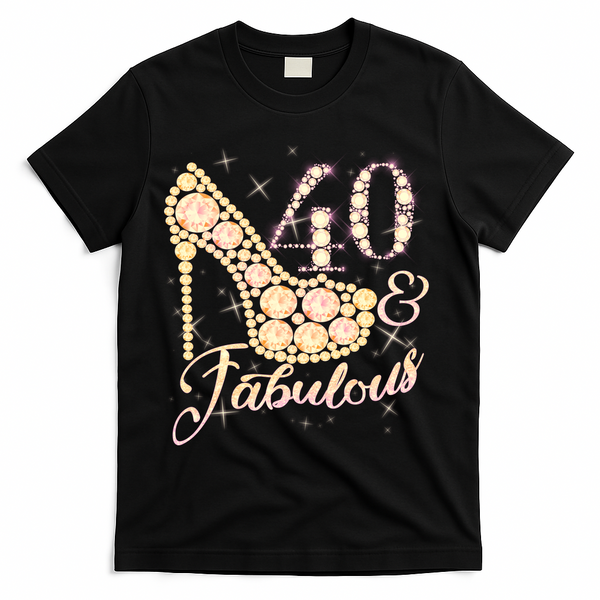 Fabulous & 40 Sparkly Heel 40th Birthday T-Shirt - Black