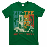 Fif And Still On Par 50th Birthday Golf 50 Year Old T-Shirt - Irish Green