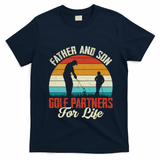 Father And Son Golf Partners For Life Gift T-Shirt - Navy Blue