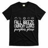 Fall Breeze Crunchy Leaves Pumpkins Please T-Shirt - Black