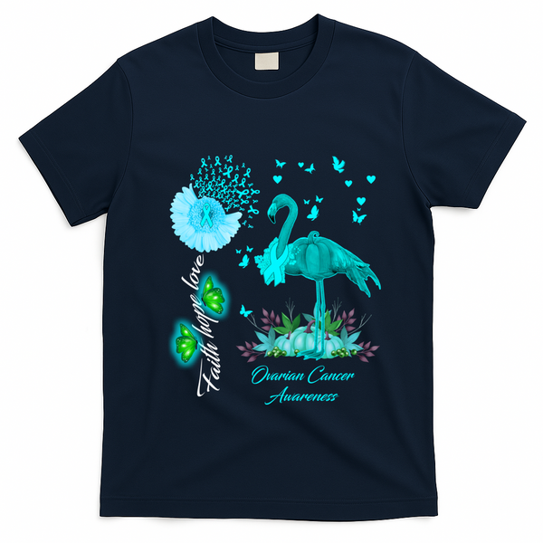 Flamingo Faith Hope Love Ovarian Cancer Awareness Great Gift T-Shirt - Navy Blue