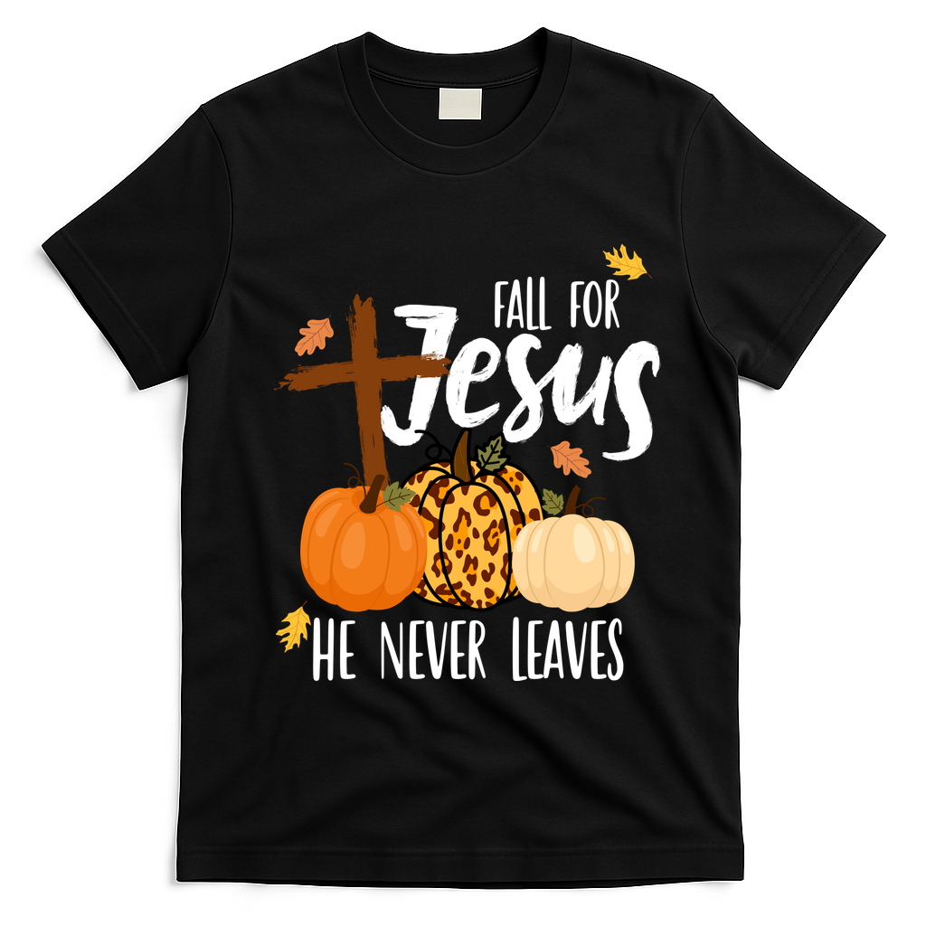 Fall For Jesus He Never Leaves Cross Pumpkin T-Shirt - Black