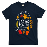 Fall For Jesus He Never Leaves Pumpkin Thanksgiving T-Shirt - Navy Blue