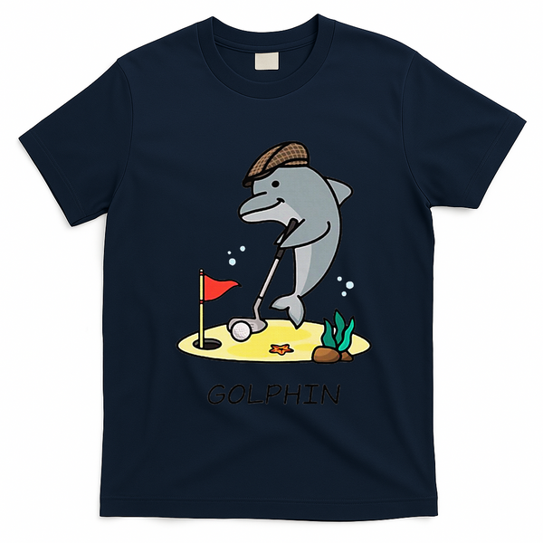 Funny GolphinS Cool Dolphin Quote Golf T-Shirt - Navy Blue