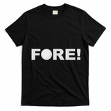 Fore Golf T-Shirt - Black