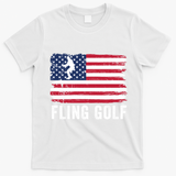 Fling Golf Making Golf Courses Great Again Funny Fling Golf Fun New Golf Game T-Shirt - White