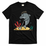 Funny Golphin Quote Golf Cool Dolphin T-Shirt - Black
