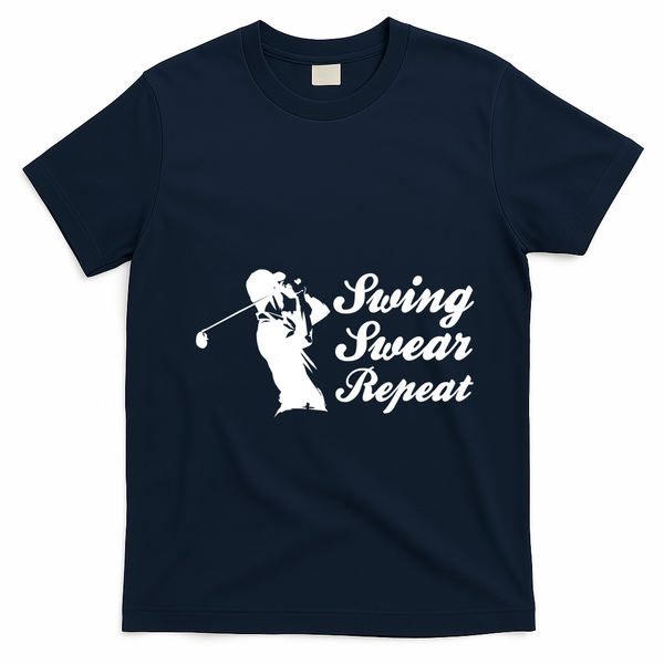 Funny Golf Swing Swear Repeat Male Golfer Version T-Shirt - Navy Blue