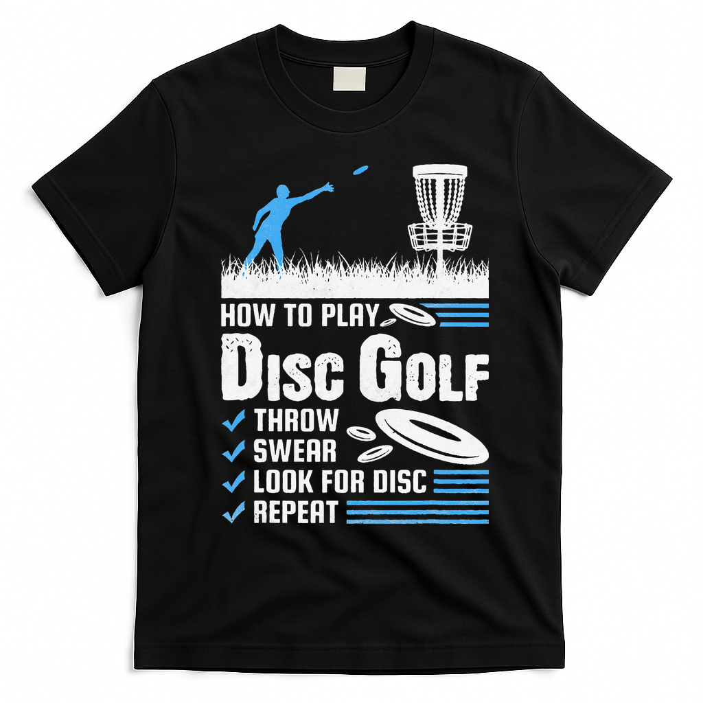 Funny How To Play Disc Golf T-Shirt - Black
