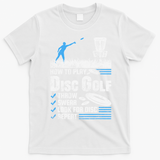 Funny How To Play Disc Golf T-Shirt - White