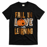 Fall In Love With Learning Teacher Gift T-Shirt - Black