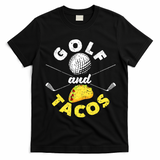 Funny Mexican Dish Favorite Sport Golfer Golf And Tacos T-Shirt - Black