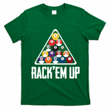 Funny Pool Player Billiard 8ball RackEm Up Gift T-Shirt - Irish Green