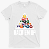 Funny Pool Player Billiard 8ball RackEm Up Gift T-Shirt - White
