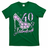 Fabulous & 40 Sparkly Shiny Heel 40th Birthday T-Shirt - Green