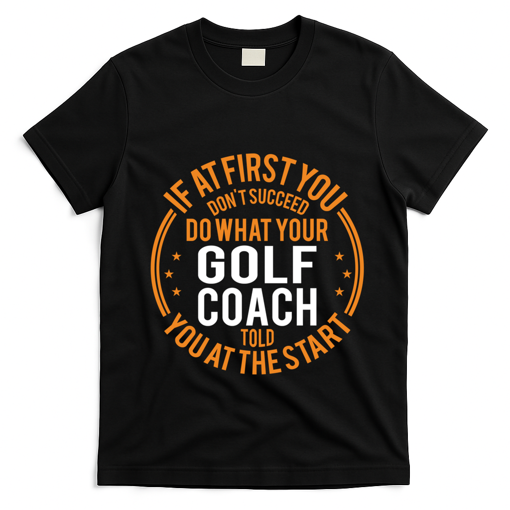 Funny Sport Instructor And Player Funny Golf Coach Gift T-Shirt - Black