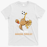 Funny Thanksgiving Turkey Soccer T-Shirt - White