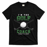 Golfing Athlete Sports Trainer Golfer Golf Club Golf Coach Gift T-Shirt - Black
