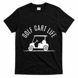 Golf Cart Life Funny Golf T-Shirt - Black