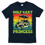 Golf Cart Princess Golf Sports Player Lover Golfer Golfing T-Shirt - Navy Blue