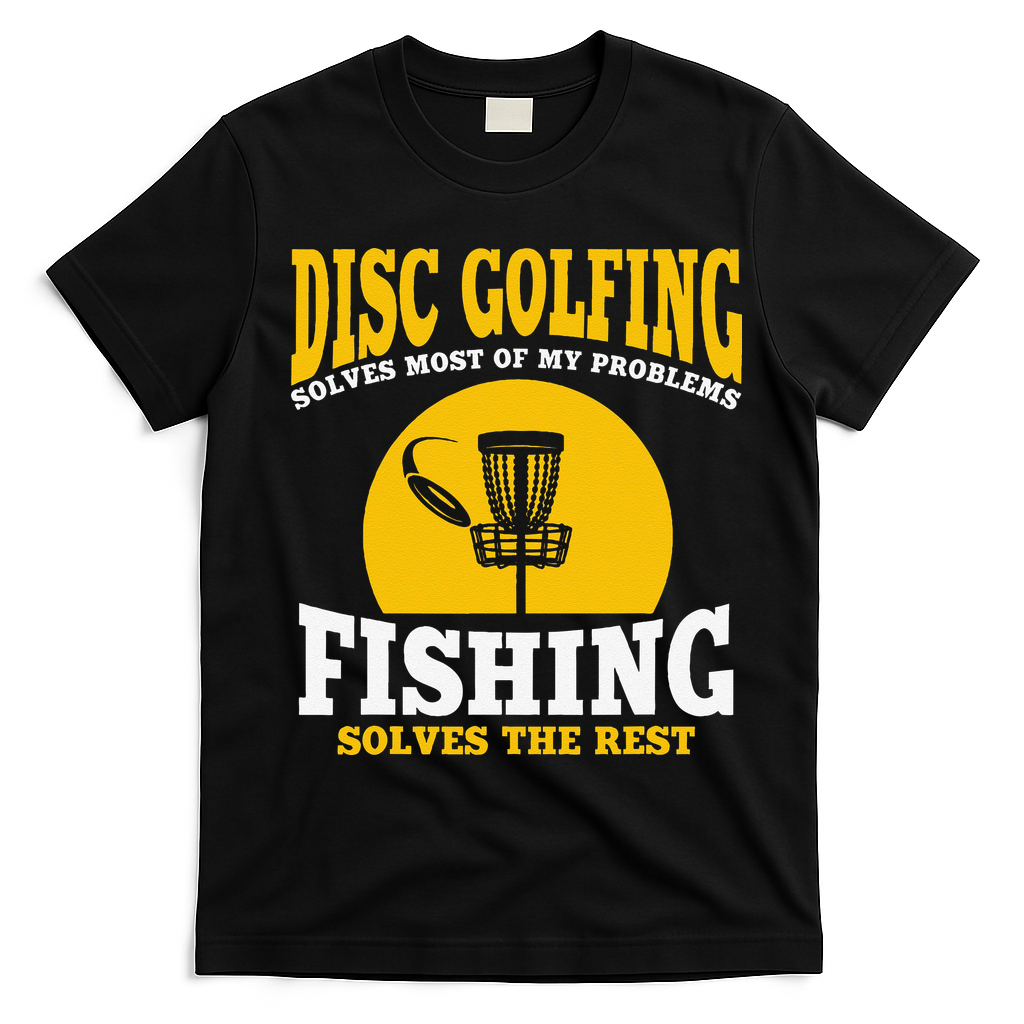 Great Disc Golf And Fishing Gift T-Shirt - Black