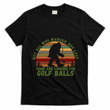Gift Dventure Seeker Gift Idea Looking For Golf Balls Cute Gift T-Shirt - Black