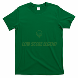 Golf Humor, Low Score Legend, Green Golf T-Shirt - Irish Green