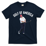Golf Of America Donald Trump Pun T-Shirt - Navy Blue