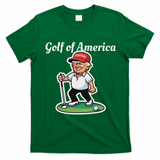 Golf Of America Funny Trump Humor Golfing T-Shirt - Irish Green