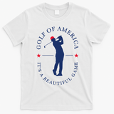 Golf Of Us America Funny Elegant Sports Outfit For Golfers T-Shirt - White
