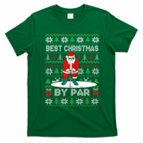 Golf Santa Claus Best Christmas By Par T-Shirt - Irish Green