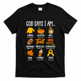 God Says I Am Fall Vibes Autumn Christian T-Shirt - Black