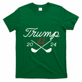 Golf Trump 47 2024 On Back T-Shirt - Irish Green