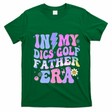 Groovy Tie Dye In My Dics Dics Golf Father Era Gift T-Shirt - Irish Green