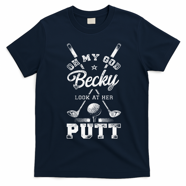 Golf Vintage Oh My God Becky Look At Her Putt T-Shirt - Navy Blue