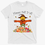 Happy Fall Yall Scarecrow Pumpkin Thanksgiving Halloween T-Shirt - White