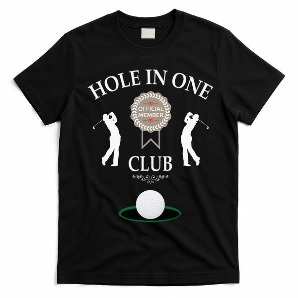 Hole In One Club Funny Golf Humor T-Shirt - Black