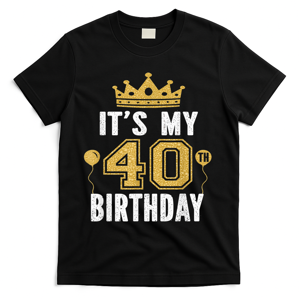 It's My 40th Birthday Gift For 40 Years Old Man And Woman T-Shirt - Black
