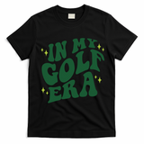 In My Golf Era Funny Golf Gift T-Shirt - Black