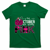 In October We Wear Pink Breast Cancer Pumpkin T-Shirt - Irish Green