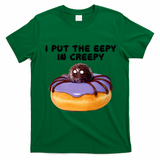 I Put The Eepy In Creepy Spider Donut Cake Halloween T-Shirt - Irish Green