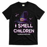 I Smell Children Lunch Lady Life Halloween For Lunch Lady T-Shirt - Black