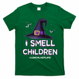I Smell Children Lunch Lady Life Halloween For Lunch Lady T-Shirt - Irish Green