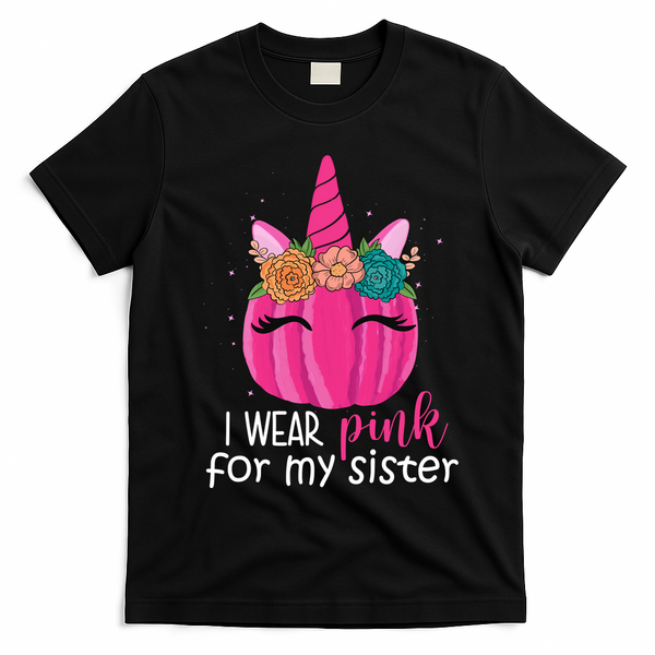 I Wear Pink For My Sister Breast Cancer Awareness Pumpkin Unicorn T-Shirt - Black