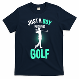Just A Boy Who Loves Golf Club Golfer Golfing Gift T-Shirt - Navy Blue